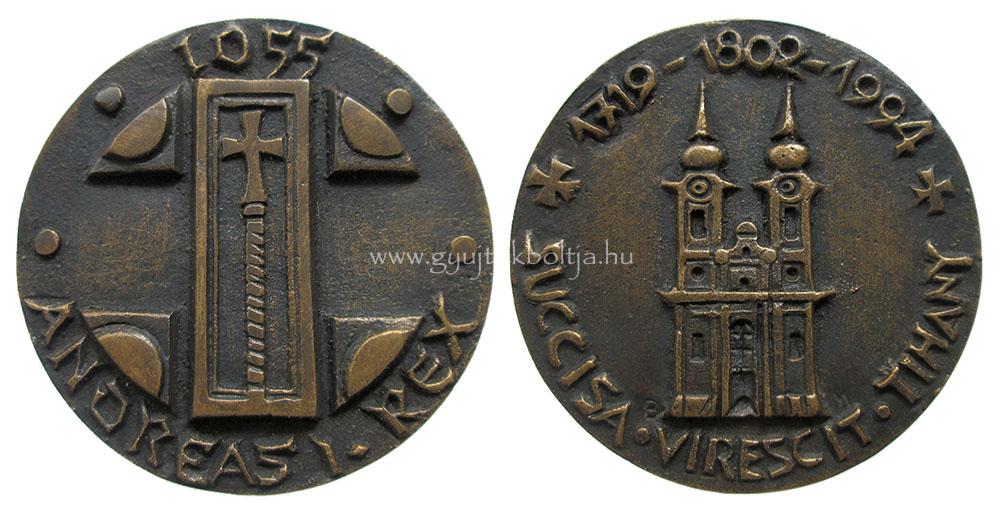 Borsos Mikl�s: I. Andr�s kir�ly 1055 / Tihanyi Benc�s Ap�ts�g 1719-1802-1994
